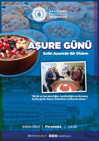 Geleneksel Aşure Günü Etkinliğine Tüm Öğrencilerimiz ve Personelimiz Davetlidir