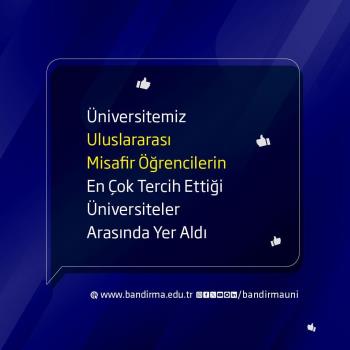 Üniversitemiz Uluslararası Misafir Öğrencilerin En Çok Tercih Ettiği Üniversiteler Arasında Yer Aldı